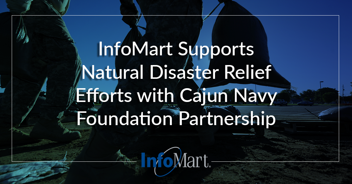 InfoMart & Cajun Navy Foundation Team Up for Disaster Relief | InfoMart