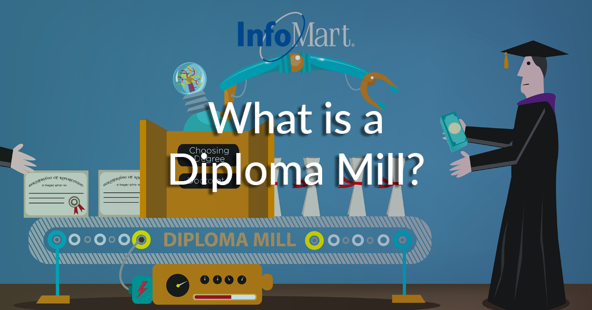 what-is-a-diploma-mill-infomart-education-verifications